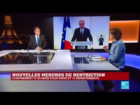 Nouvelles mesures de restriction : confinement d'un mois pour Paris et 15 départements