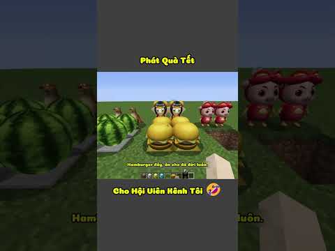 Phát Quà Tết 🤣