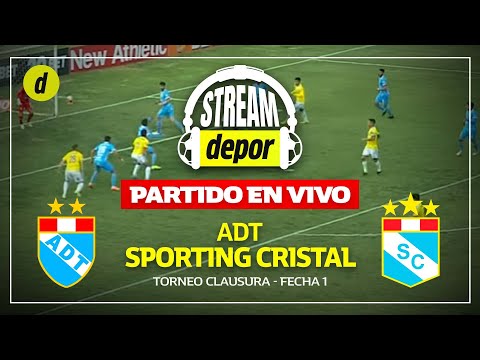 ADT VS SPORTING CRISTAL EN VIVO | FECHA 1 APERTURA