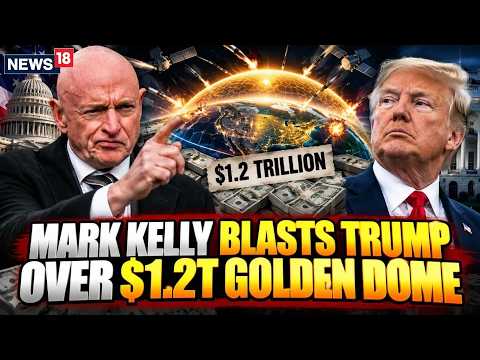 <strong>LIVE</strong>: Mark Kelly Blasts Trump’s $1.2 Trillion Missile Shield | Golden <strong>Dome</strong> Showdown | Midterm | N18G