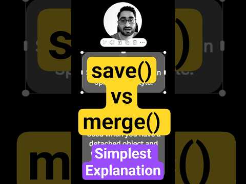 save() vs merge() in JPA | Spring Boot JPA Tutorial | Explained Simply