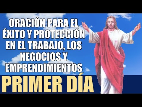 ORACIO?N POR EL TRABAJO PARA EL E?XITO, PROTECCIO?N Y PROSPERIDAD   NEGOCIOS Y EMPRENDIMIENTOS- D1