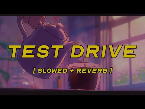 artemas - test drive [ slowed + reverb ] (lyrics)