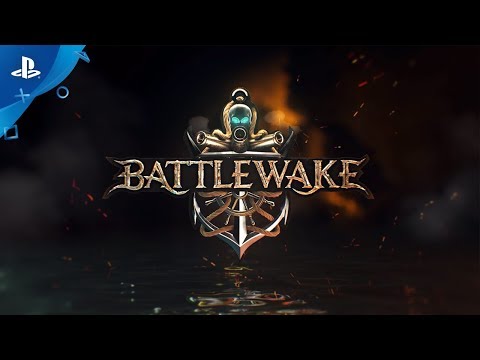 Battlewake - Launch Trailer | PS VR