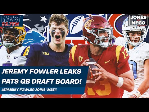 Jeremy Fowler leaks the Patriots QB draft board! #NFL #nfldraft # ...