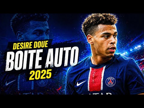 Desire Doue • BOITE AUTO ● Ft.RPH SIX NUEVE | Skills & Goals 2025