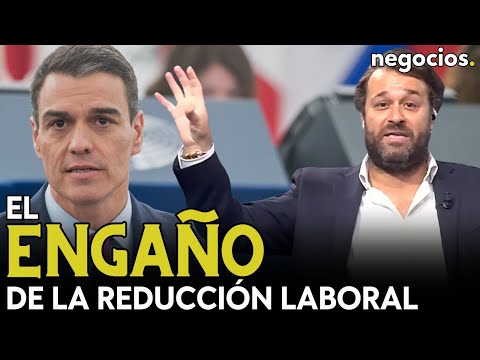 El engaño de la reducción de la jornada laboral, ¿dónde está la trampa del gobierno de España?