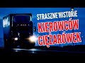 5 strasznych historii KIEROWCW CIʯARWEK