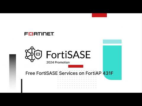 Getting Your Promotional SASE Account Ready | FortiSASE
