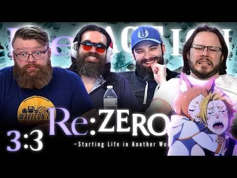 Re:Zero 3x3 REACTION!! "Gorgeous Tiger"