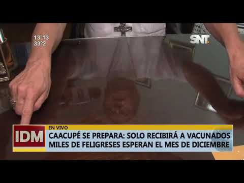 Caacupé se prepara: Solo recibirá a vacunados contra el covid