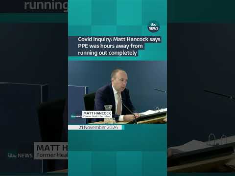 Covid Inquiry: Matt Hancock says PPE was hours away from running out completely