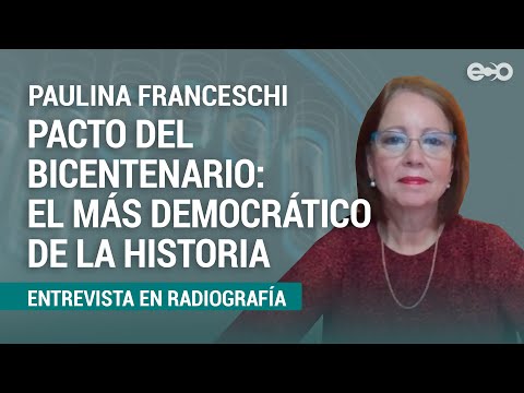 Pacto del Bicentenario: el más democrático de la historia | RadioGrafía