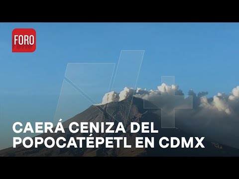Popocatépetl; Prevén caída de ceniza en CDMX y Morelos - Las Noticias