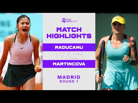 Emma Raducanu vs. Tereza Martincova | 2022 Madrid Round 1 | WTA Match Highlights