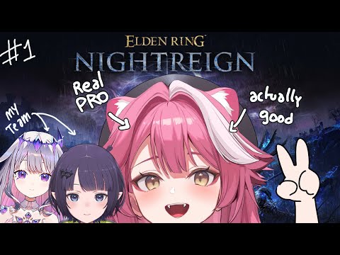 【ELDEN RING NIGHTREIGN】I am a PRO watch me carry everyone🐱⚔️ 【#1】