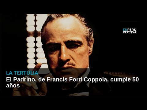 El Padrino, de Francis Ford Coppola, cumple 50 años