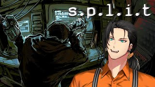 【s.p.l.i.t】hackerman voice "i'm in"
