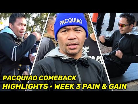 HIGHLIGHTS | Manny Pacquiao COMEBACK DAY 16 • WEEK 3 PUNISHING “NO PAIN, NO GAIN” TRAINING