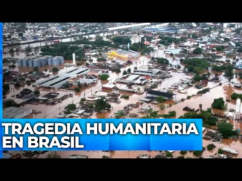 TRAGEDIA HUMANITARIA POR LAS INUNDACIONES EN BRASIL: al menos 95 muertos y más de 130 desaparecidos