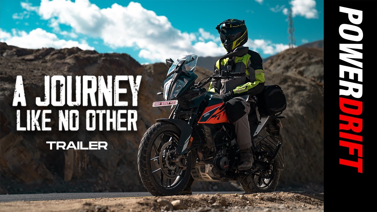 A Journey Like No Other ft. 2022 KTM 390 Adventure | Trailer | PowerDrift