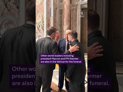 Trump and Zelenskyy meet before Pope's funeral