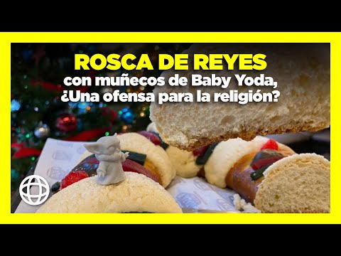 Rosca de Reyes con muñecos de Baby Yoda, ¿una ofensa para la religión