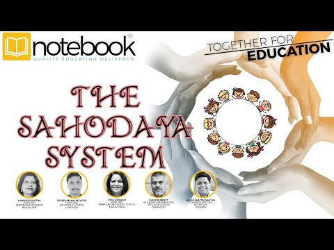 Notebook | Webinar | Together For Education | Ep 136 | The Sahodaya System