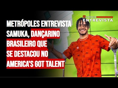 Metrópoles entrevista Samuka, dançarino brasileiro que se destacou no America´s Got Talent