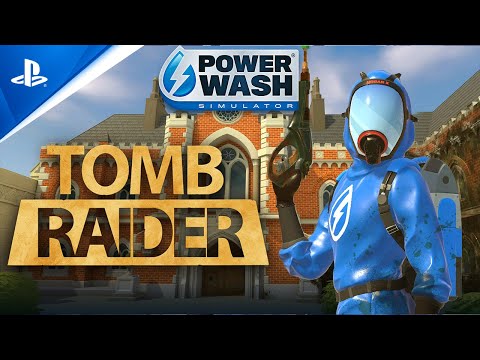 PowerWash Simulator - Tomb Raider Special Pack Announcement Trailer | PS5 & PS4 Games