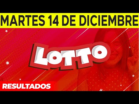 Resultados del Lotto del Martes 14 de Diciembre del 2021