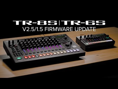 Roland TR-8S v2.5/TR-6S v1.5 Firmware & TR-EDITOR Update Overview