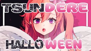 😈🖤 A TSUNDERE Halloween💗👼