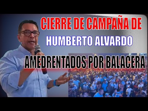 Atentado en el cierre de campaña del candidato Humberto Alvarado