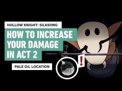 Hollow Knight Silksong - How to Get Needle Upgrade 2 - Pale Oil Location Guide