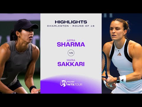 Astra Sharma vs. Maria Sakkari |  2024 Charleston Round of 16 | WTA Match Highlights