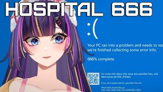 BLUE SCREEN | HOSPITAL 666
