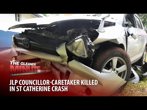 THE GLEANER MINUTE: Holness speaks out | JLP councilor killed in crash | Brother kills brother