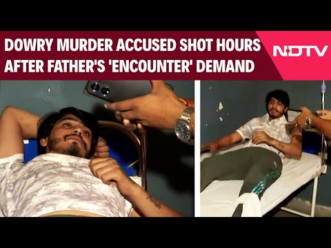 Dowry Murder Case | Dowry Murder Accused Shot, Hours After Victim's Father Demanded 'Encounter'