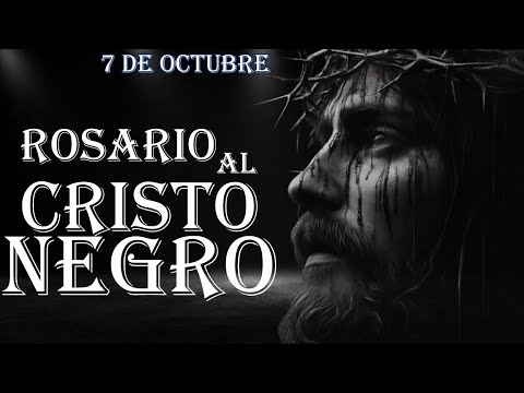 Cristo Negro 7 de octubre