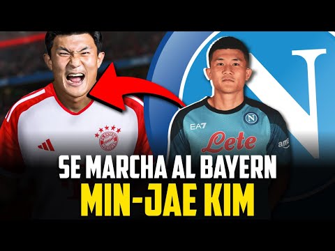 EL BAYERN MUNICH FICHA A KIM MIN-JAE I ¿BAJA DURA PARA EL NAPOLI?