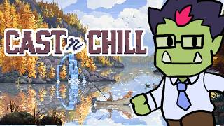 Cast N Chill: You know what I'm talking about ( ͡° ͜ʖ ͡°)
