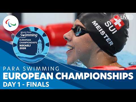 Para Swimming | Kocaeli 2026 European Championships | Day 1 | Finals