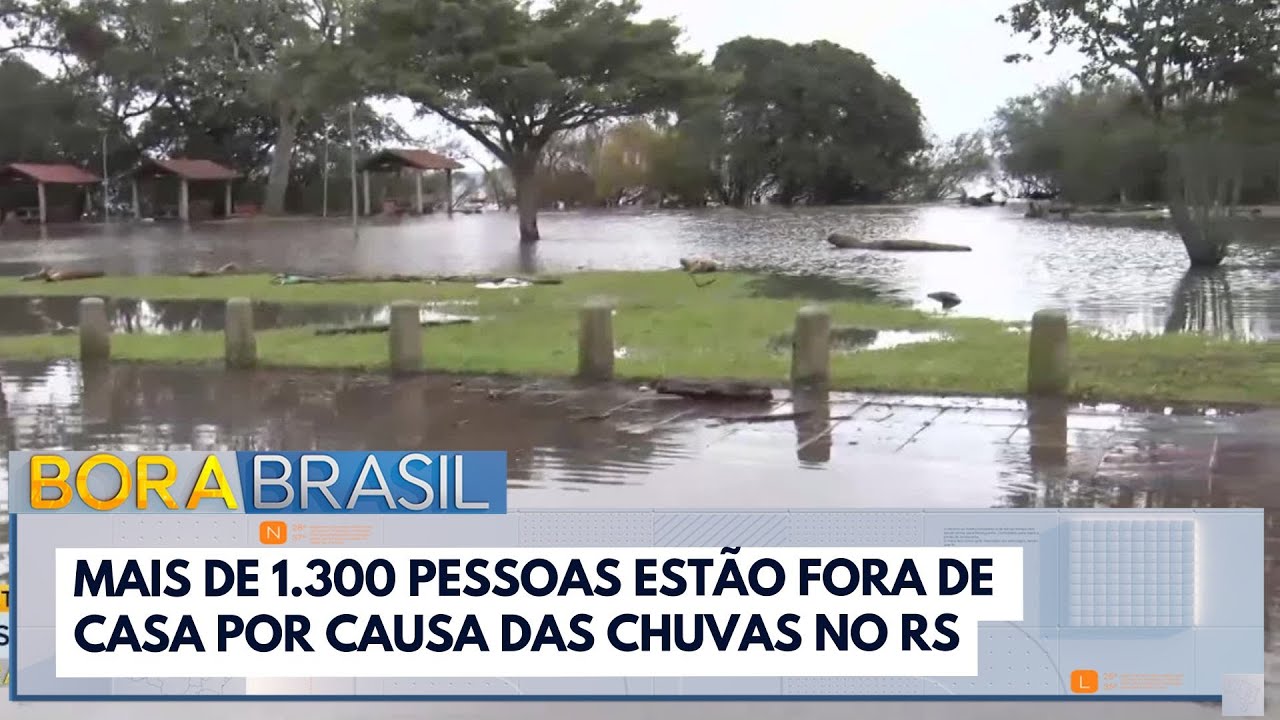 Mais de 1.300 pessoas estão fora de casa por causa das chuvas no RS | Bora Brasil