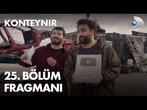 Konteynır 25. Bölüm Fragmanı