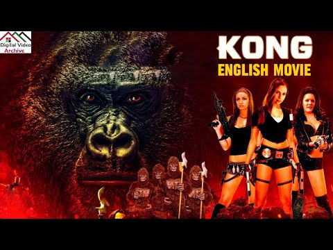 KONG - Hollywood Full Action Horror Movie | Full Movie In English | The Best Action Adventure Movie