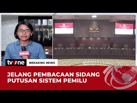 MK Bakal Bacakan Putusan Sistem Pemilu 2024 TvOne