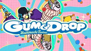 GUM & DROP / 星街すいせい (official)
