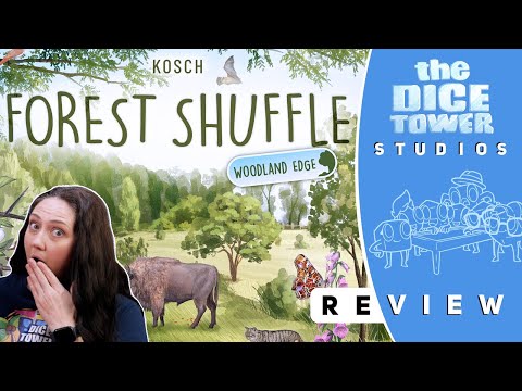 Forest Shuffle: Woodland Edge - More Bark for your Buck?