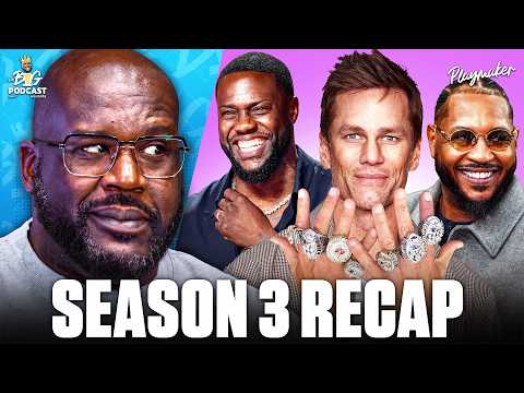Tom Brady, Kevin Hart & MORE! The Big Pod with Shaq Season 3 Recap is Here 💪